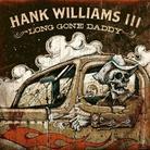 Hank Williams III (Hank3) - Long Gone Daddy