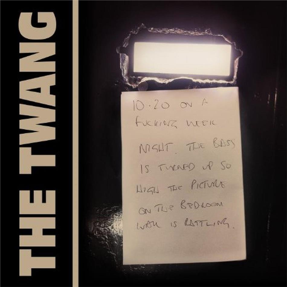 The Twang - 10:20
