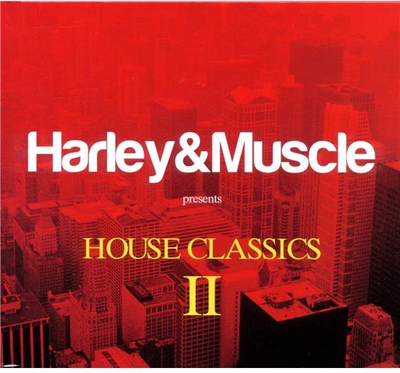 Harley & Muscle - House Classics 2 CDs