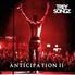 Trey Songz - Anticipation 2