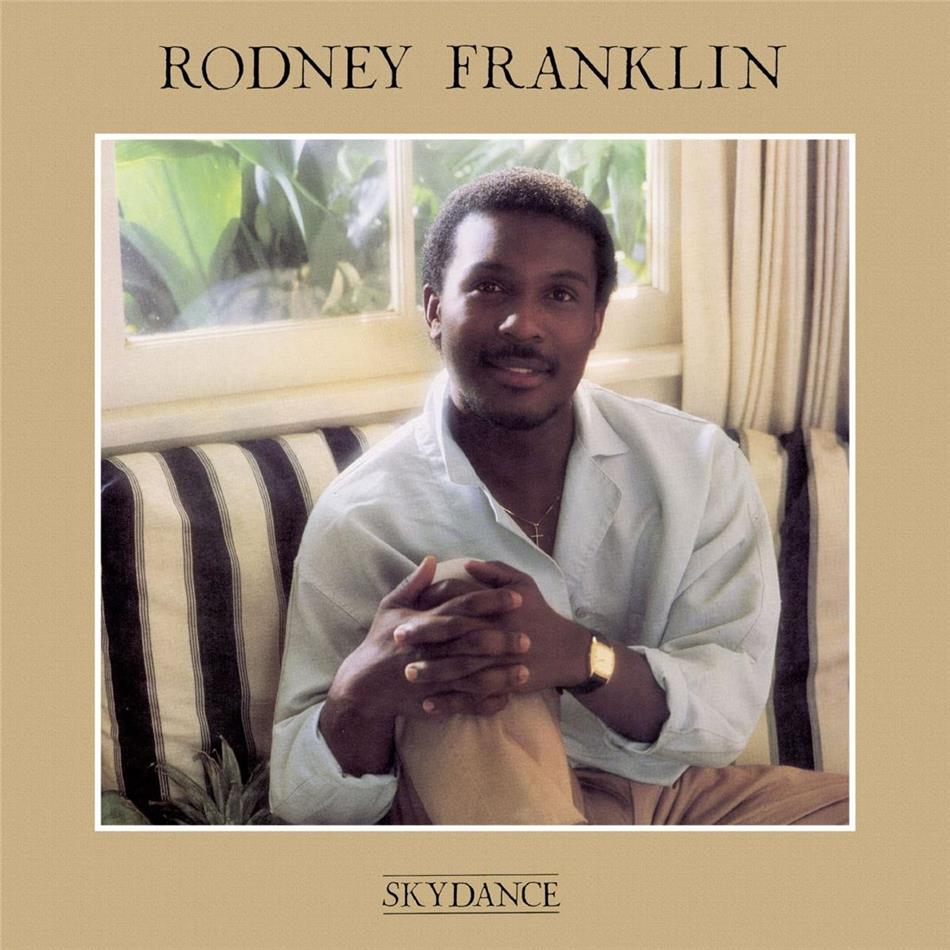 Rodney Franklin - Skydance Version Remasterisée
