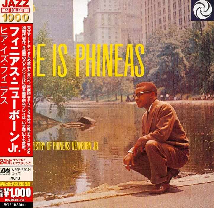 Phineas Newborn - Here Is Phineas Japan Edition, Remastered