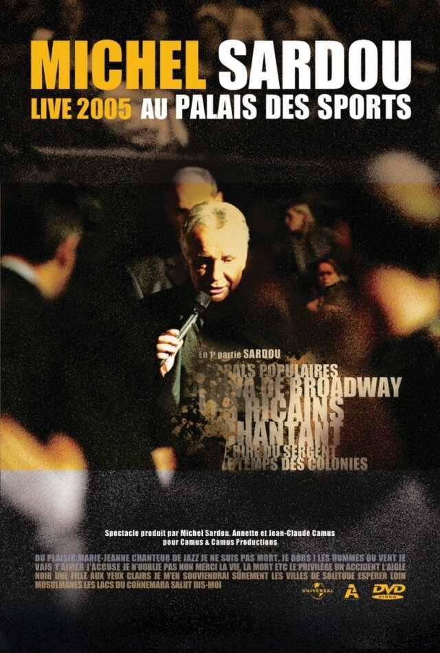 Michel Sardou - Live 2005 - Au Palais des Sports Édition Limitée