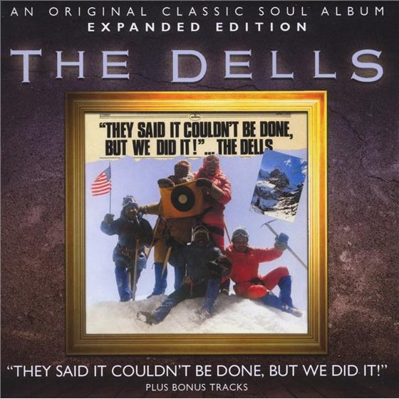 The Dells - They Said It Couldn't Be Done