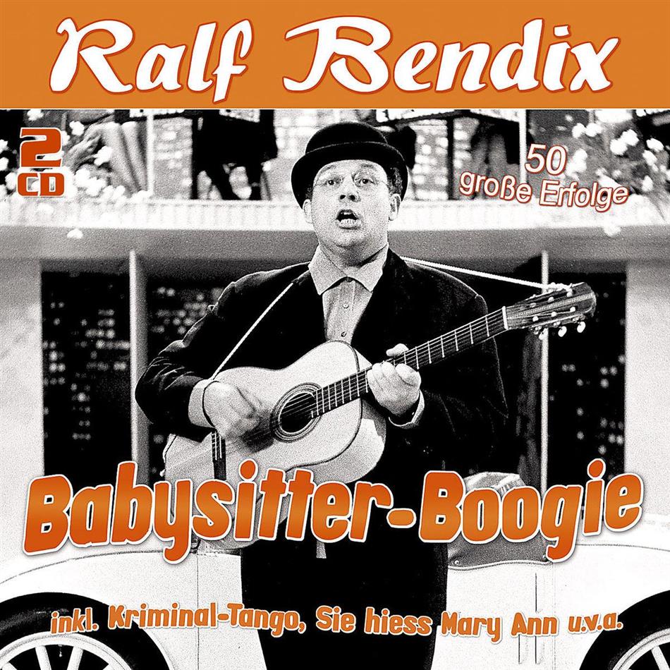 Ralf Bendix - Babysitter-Boogie 2 CD