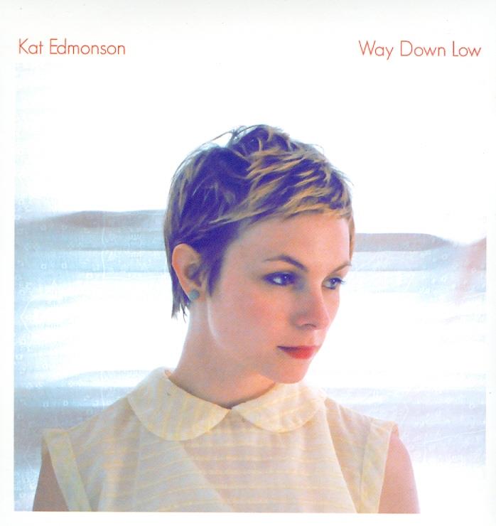 Kat Edmonson - Way Down Low - Ecopac