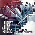 Gift Of Gab (Blackalicious) - Next Logical Progression