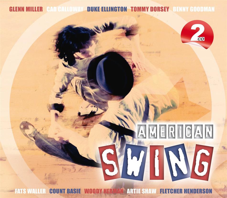 Miller/Ellington/Basie/Goodman - American Swing 2 CDs