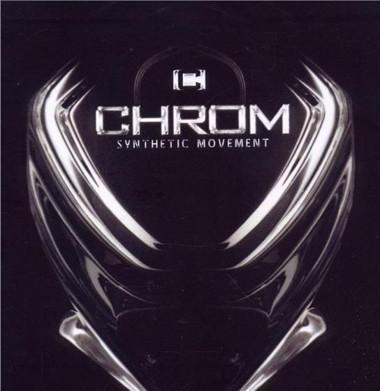 Chrom - Synthetic Movement