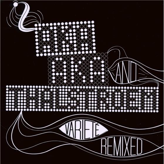 Aka Aka & Thalstroem - Variete Remixed 3 CDs