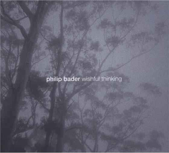 Philip Bader - Wishful Thinking
