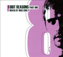 Nick Curly - 8Bit Reasons Part 1