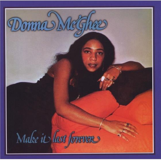 Donna McGhee - Make It Last Forever