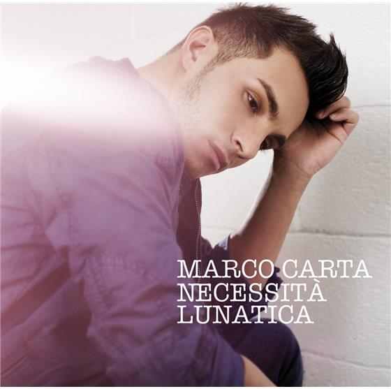 Marco Carta (Amici) - Necessita Lunatica