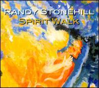 Randy Stonehill - Spirit Walk