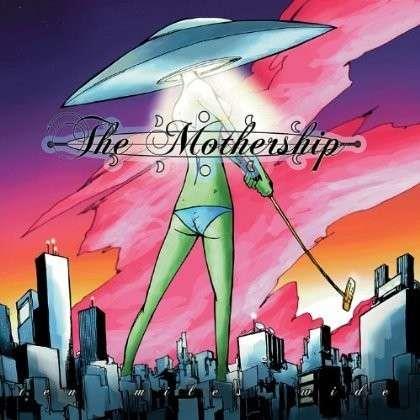 Mothership - Ten Miles Wide