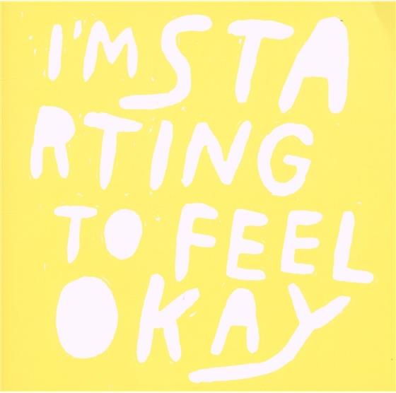 I'm Starting To Feel Okay - Vol. 5