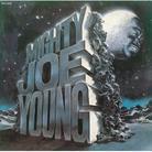 Mighty Joe Young - ---