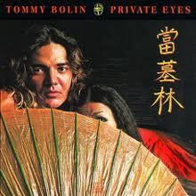 Tommy Bolin - Private Eyes Nouvelle Edition