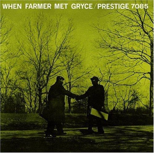 Art Farmer & Gigi Gryce - When Farmer Met Gryce - Reissue