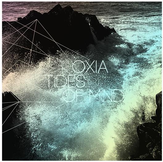 Oxia - Tides Of Mind