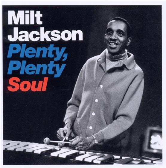 Milt Jackson - Plenty Plenty Soul Version nouvelle