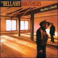 Bellamy Brothers - Reality Check New Version