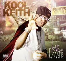 Kool Keith - Love & Danger