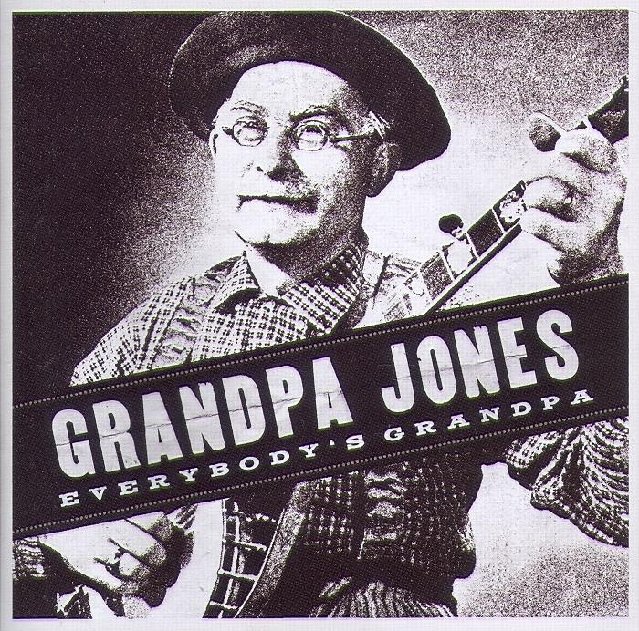 Grandpa Jones - Everybody's Grandpa/Sings Hits From...