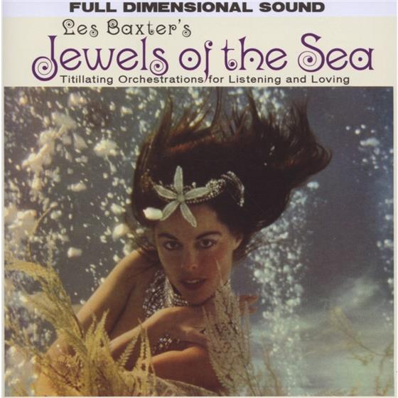 Les Baxter - Jewels Of The Sea