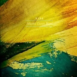 Barr - Atlantic Ocean Blues