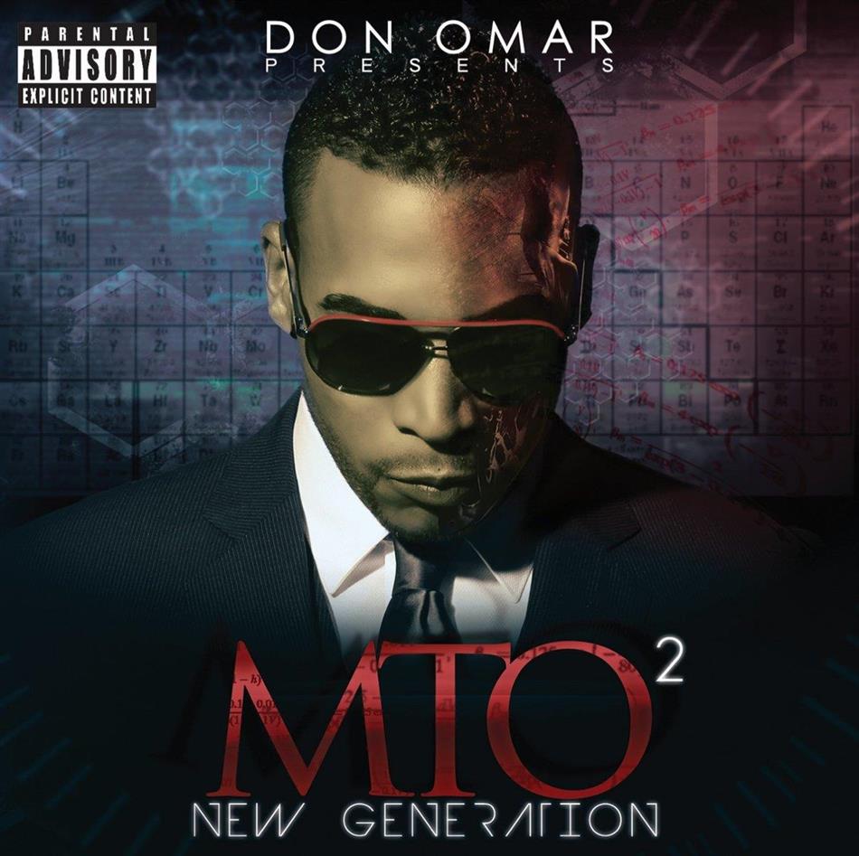 Don Omar - Don Omar Presents Mto2: New Generation