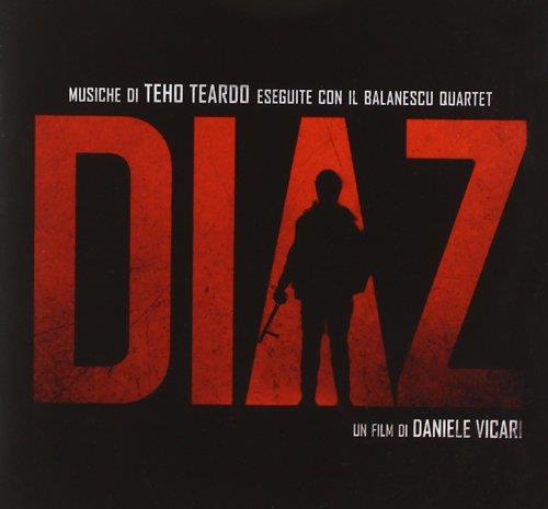 Teho Teardo & Balanescu Quartett - Diaz - OST Remastered, CD