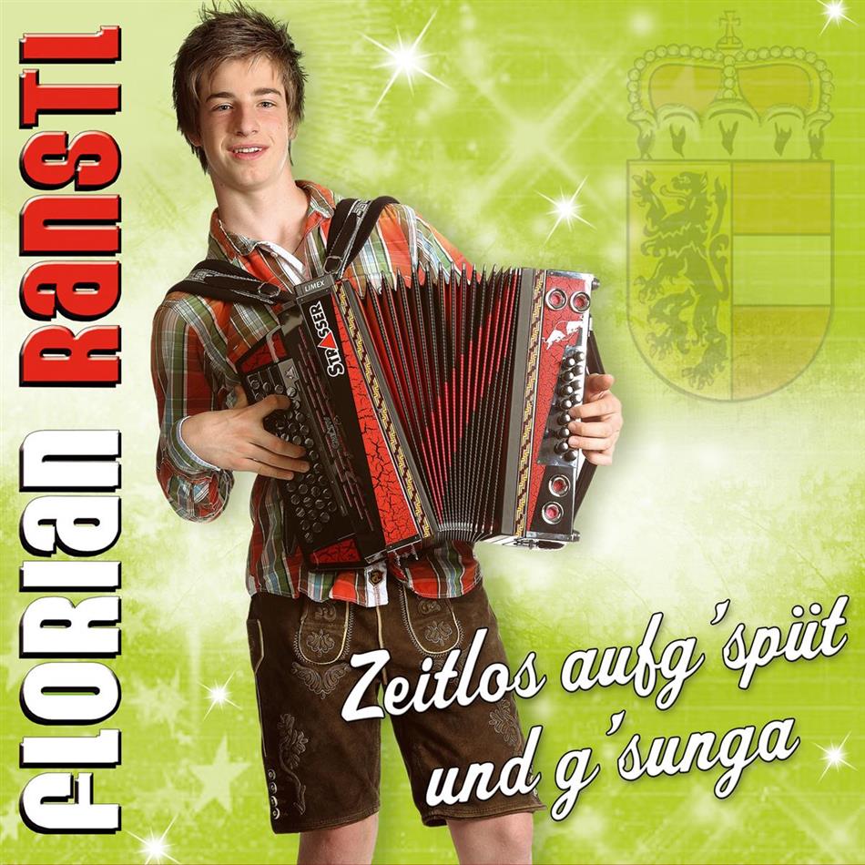 Florian Ranstl - Zeitlos Aufg'spuet Und