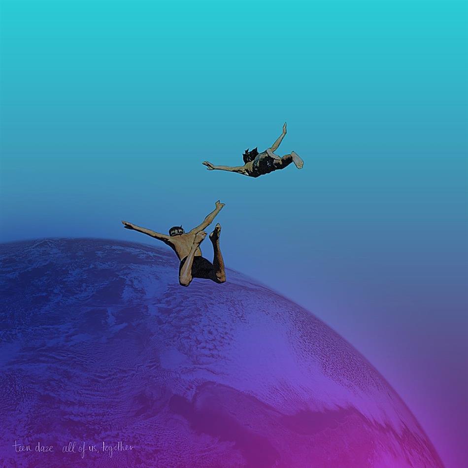 Teen Daze - All Of Us Together
