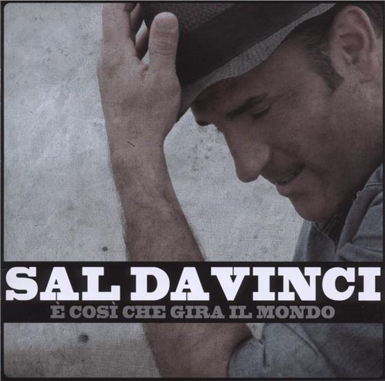 Sal Da Vinci - E Cosi Che Gira Il Mondo