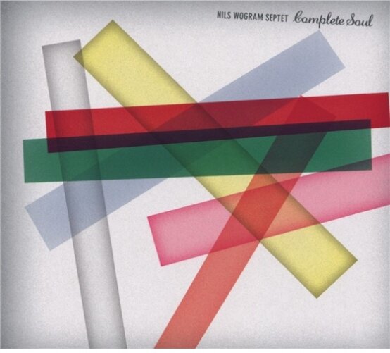 Nils Wogram - Complete Soul