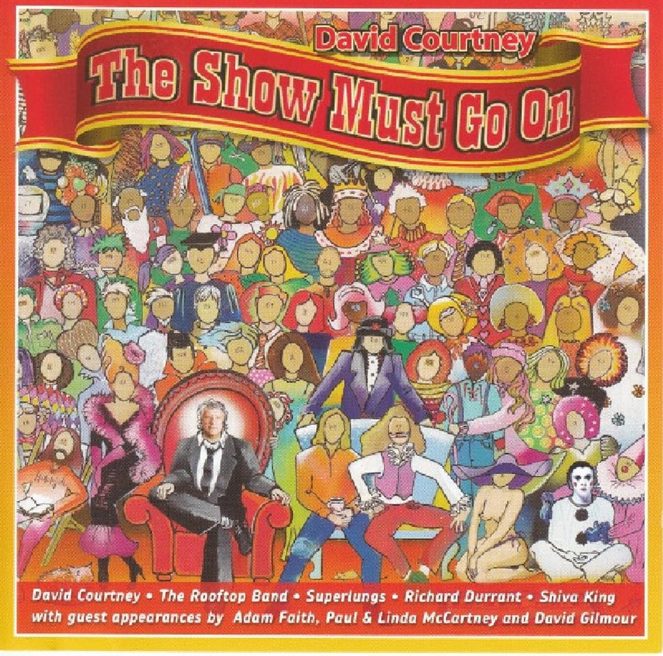 David Courtney - Show Must Go On