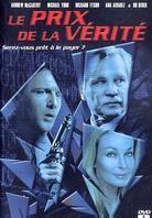 Le prix de la vérité