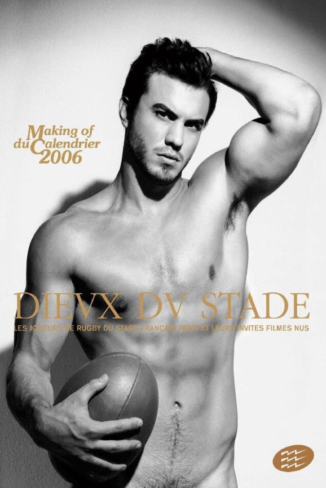 Dieux du Stade - Le making of du calendrier 2006
