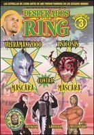 Desperados del Ring - Volume 3