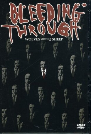 Bleeding Through - Wolves among sheep