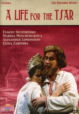 Bolshoi Opera Orchestra, Alexander Lazarev & Evgeny Nesterenko - Glinka - A life for the Tsar