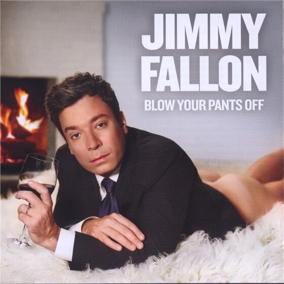 Jimmy Fallon - Blow Your Pants Off