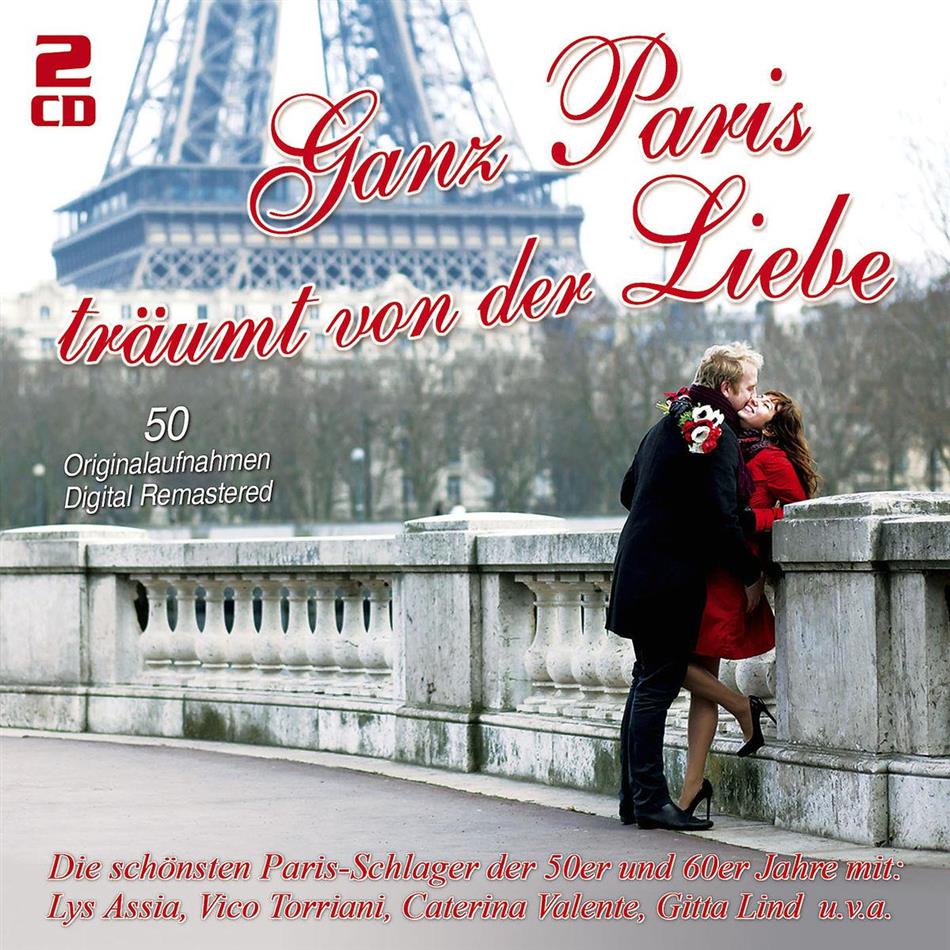 Ganz Paris Träumt Von Der Liebe - Various 2 CDs