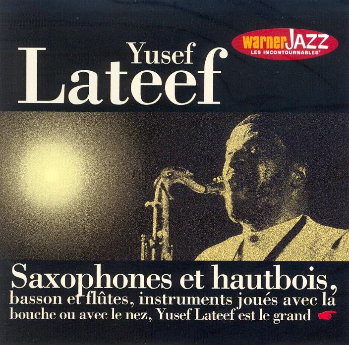 Yusef Lateef - Les Incontournables