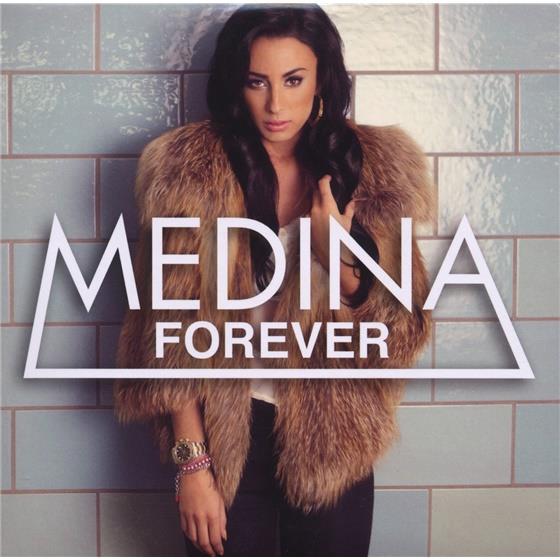 Medina - Forever