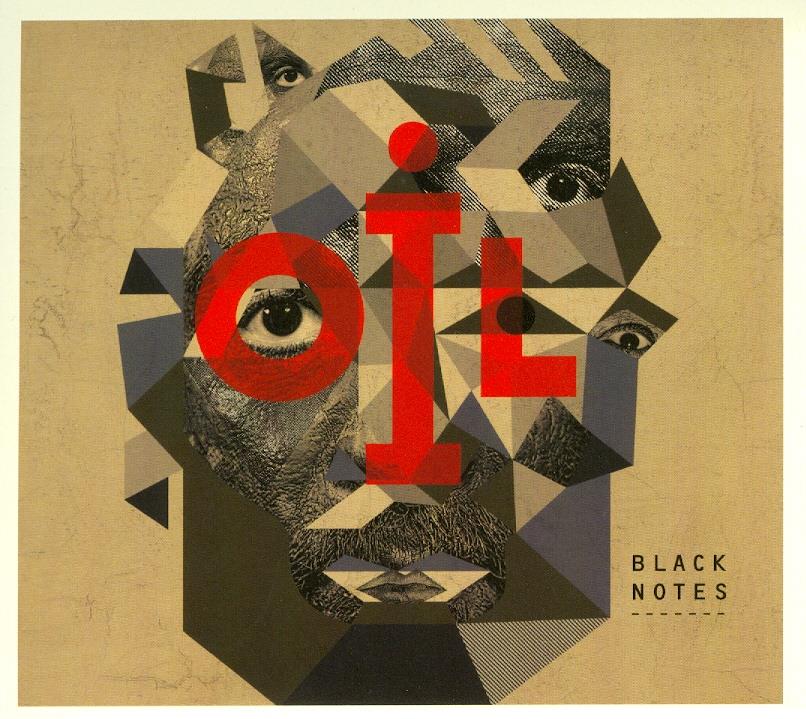 Oil - Black Notes