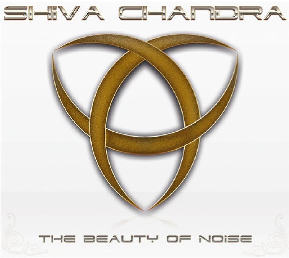 Shiva Chandra - Beauty Of Noise