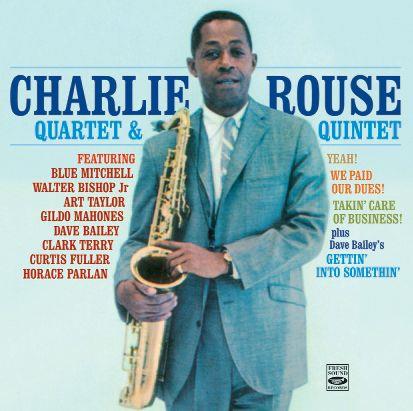 Charlie Rouse - Yeah/We Paid Our Dues 2 CDs